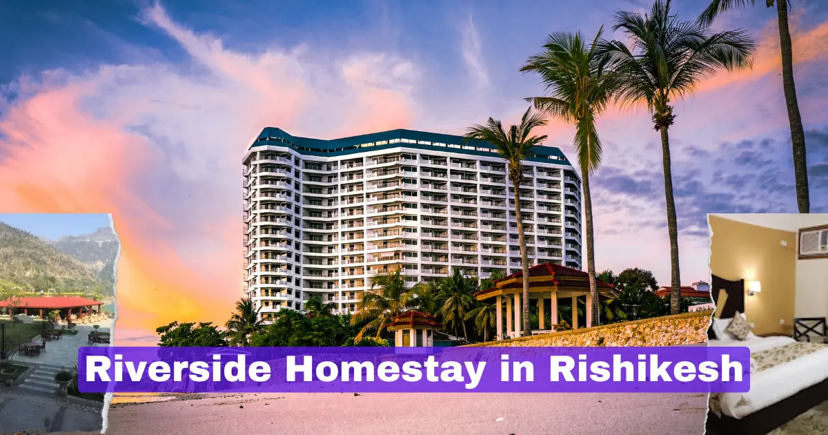 Riverside Homestay in Rishikesh